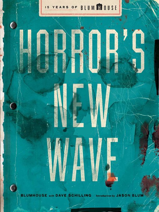 Title details for Horror's New Wave by Blumhouse - Wait list